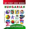 Effie Delarosa Learn Hungarian for Beginners, My First 1000 Words (Tascabile)