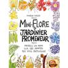Editions Eugen Ulmer Mini-Flore du jardinier promeneur: Mettez un nom sur les plantes qui vous entourent