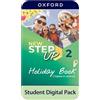 Oxford University Press, USA New step up on holidays. Per la Scuola media. Con e-book. Con espansione online (Vol. 2)