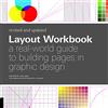 Rockport Publishers Layout Workbook: Revised and Updated: A real-world guide to building pages in graphic design