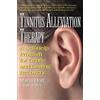 Basic Health Publications Tinnitus Aleviation Therapy: A Self-Help Program for Gentle and Lasting Recovery