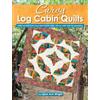 Landauer Books Curvy Log Cabin Quilts: Make Perfect Curvy Log Cabin Blocks Easily with No Math and No Measuring