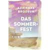 Rowohlt Das Sommerfest: Familiengeschichte auf Cape Cod - für Fans von Der Papierpalast