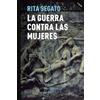 PROMETEO EDITORIAL | ARGENTINA La guerra contra las mujeres