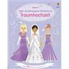 Usborne Verlag Mein Anziehpuppen-Stickerbuch: Traumhochzeit: über 300 Sticker, davon viele mit Glitzer