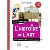 BELIN EDUCATION Tout savoir sur... l'histoire de l'art: Avec 1 poster et des autocollants