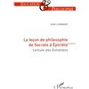 L'HARMATTAN La leçon de philosophie de Socrate à Epictète: Lecture des Entretiens