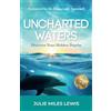 Book Brilliance Publishing Uncharted Waters: Discover Your Hidden Depths