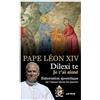 ARTÈGE EDITIONS Exhortation apostolique Dilexi Te du Saint-Père Léon XIV sur l'amour envers les pauvres: Je t'ai aimé