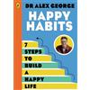Puffin Happy Habits: Your guide to feeling happy, calm and confident!
