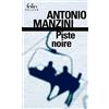 Folio Piste noire: Une enquête de Rocco Schiavone