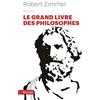 Hachette Pluriel Editions Le grand livre des philosophes: Clef d'accès aux oeuvres classiques
