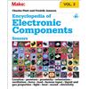 Maker Media Inc Encyclopedia of Electronic Components: Sensors for Location, Presence, Proximity, Orientation, Oscillation, Force, Load, Human Input, Liquid and Gas ... Light, Heat, Sound, and Electricity: Volume 3
