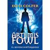 Montena Artemis Fowl: el mundo subterráneo / Artemis Fowl