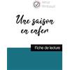 COMPRENDRE LITT Une saison en enfer de Arthur Rimbaud (fiche de lecture et analyse complète de l'oeuvre)