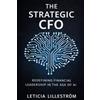 Dr. Leticia Lilleström The Strategic CFO: Redefining Financial Leadership in the Age of AI: 1