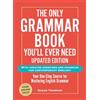 Adams Media The Only Grammar Book You'll Ever Need, Updated Edition: Your One-Stop Source for Mastering English Grammar