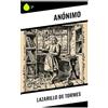 Sharp Ink Lazarillo de Tormes: Novela picaresca del Siglo de Oro: hambre, amos crueles y sátira social en la Castilla del siglo XVI