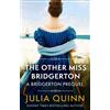 Piatkus The Other Miss Bridgerton: A Bridgerton Prequel: 3