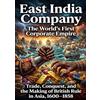 epubli East India Company: The World's First Corporate Empire: Trade, Conquest, and the Making of British Rule in Asia, 1600-1858