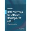 Springer Data Protection for Software Development and IT: A Practical Introduction