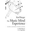 Creative Music Studio The Music Mind Experience: Playing-Listening-Singing-Moving