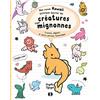 Synchronique éditions Comment dessiner des créatures super mignonnes: Licornes, pégases et autres animaux fantastiques