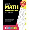 Math I like it! Basic Math Workbook for Adults: Activity book with over 3300 tasks of addition, subtraction, multiplication and division to practice basic skills and keep the mind active.