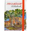 Les Editions du Pacifique Notebook Provence
