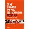Artège Editions On ne plaisante pas avec les sacrements