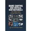 Top Tier Education Program Rare Earths and Critical Raw Materials: The Hidden Force Driving Global Power