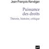 PUF Puissance des droits: Théorie, histoire, critique