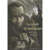 Futuropolis La cavale du Dr Destouches