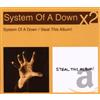 SONY MUSIC System Of A Down/Steal This Album!