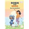 l'Associazione Italiana Editori Robin and Naira: Burrito Buddies!: A toy friendship story for early readers, emotional, heartwarming and funny. A story about courage and being ... and humorous with coloured illustrations