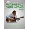 Guitar & Music Online Learning Ltd. Fastlines Jazz Guitar Primer: Learn to solo for jazz guitar with Fastlines, the combined book and audio tutor.: Volume 1