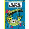 Editions Dupuis Le nid des Marsupilamis: Spirou et Fantasio 12/Le nid des marsupilam