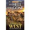 Kensington Publishing Corporation To Hell and Gone: 1