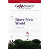 GradeSaver LLC GradeSaver (TM) ClassicNotes: Brave New World