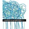 Yaknyam Press A Philosophy of Software Design, 2nd Edition