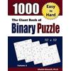 Dr. Khalid Alzamili Pub The Giant Book of Binary Puzzle: 1000 Easy to Hard (10x10) Puzzles