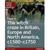 Pearson Education Edexcel A Level History, Paper 3: The witch craze in Britain, Europe and North America c1580-c1750 Student Book + ActiveBook