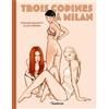 Dynamite Trois copines à Milan