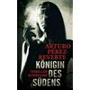 Suhrkamp Verlag Königin des Südens: Thriller | Diese Frau kennt keine Gnade - ein kompromissloser Aufstieg mitten im blutigsten Krieg Mexikos: 4658