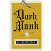Amazon Publishing The Dark Monk