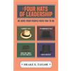 New Insights Press The Four Hats of Leadership: Be Who Your People Need You To Be