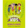 Honor Head Confident Kids!: Respect Others (Tascabile) Confident Kids