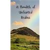 Liam Sterling A Monolith of Uncharted Realms (Copertina rigida)