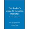 Jorge Juan Fernández G The Student's Guide to European Integr (Copertina rigida)