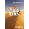 John Chapman A Sinner's Guide to Holiness (Tascabile)